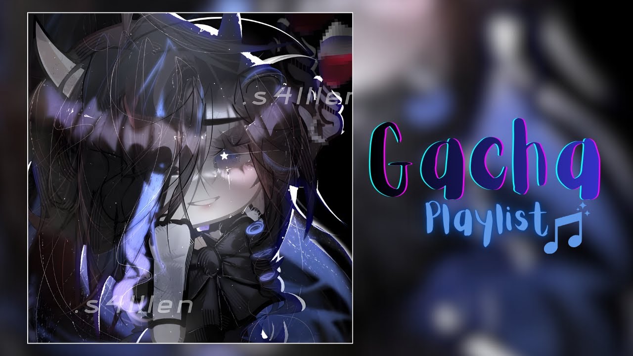 POV: You Had a Gacha Phase A Gacha Playlist Nostalgic - Gacha Songs Glmv 16k subscribers special!