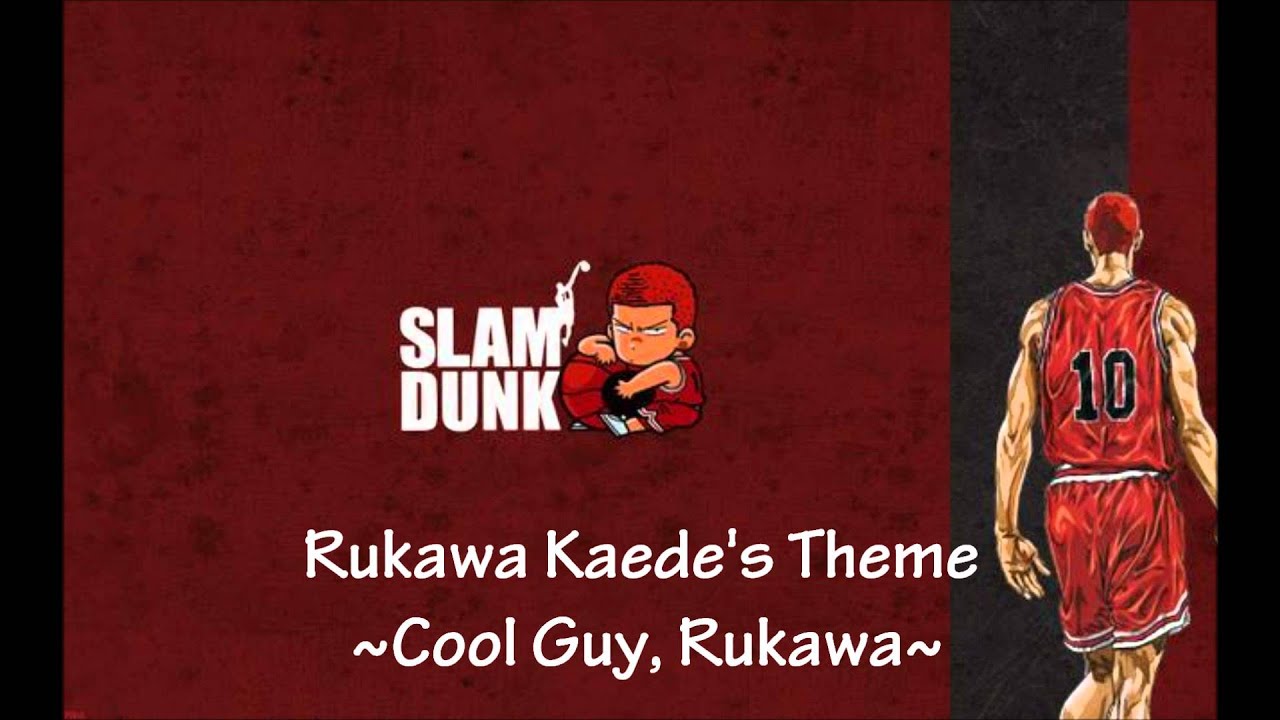 Slam Dunk OST - Rukawa Kaede's Theme ~Cool Guy, Rukawa~