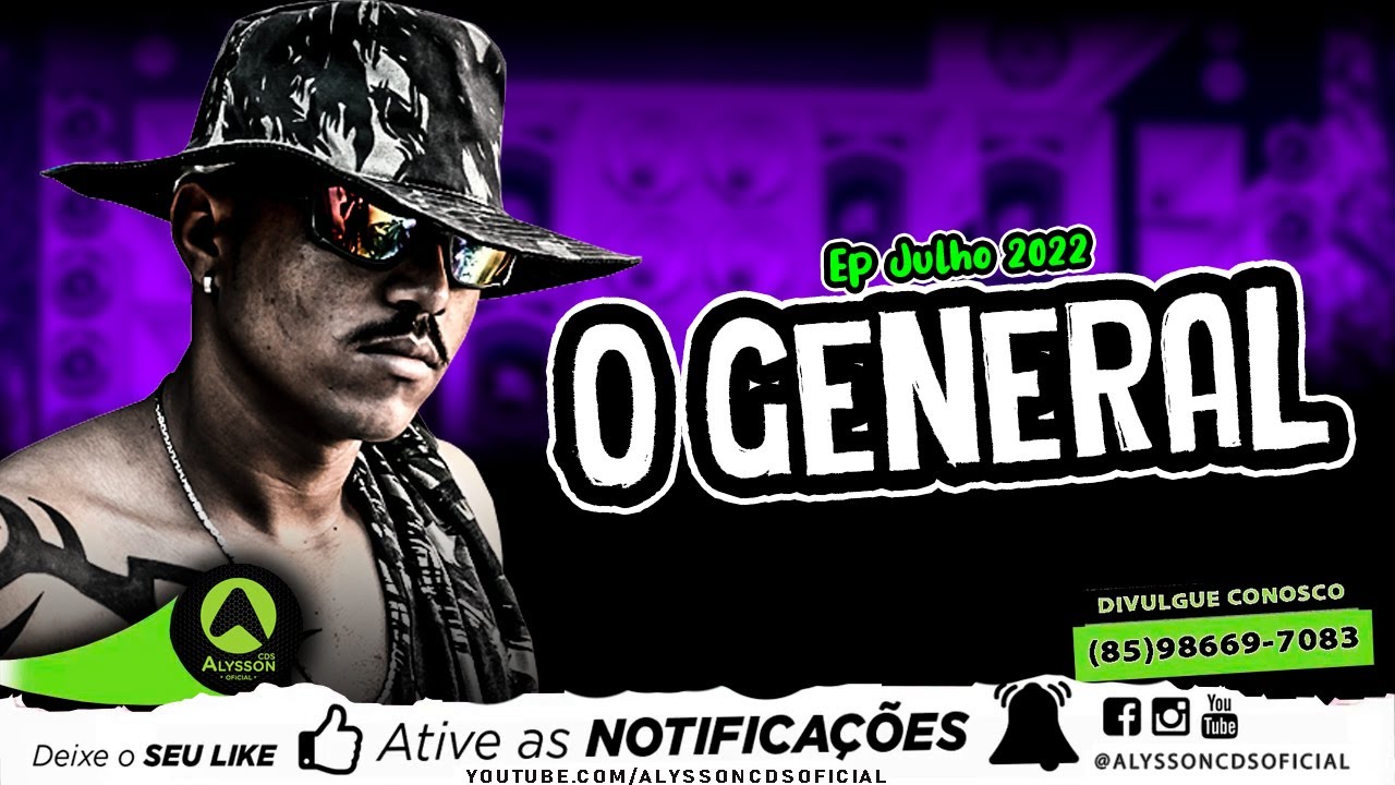 O GENERAL - AS MAIS TOCADAS 2022 - TOP ARROCHADEIRA / PRA PAREDÃO (Alysson CDs)