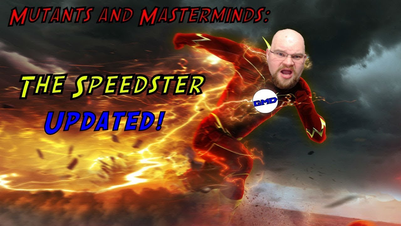 Mutants and Masterminds Character Creation: The Speedster, Updated