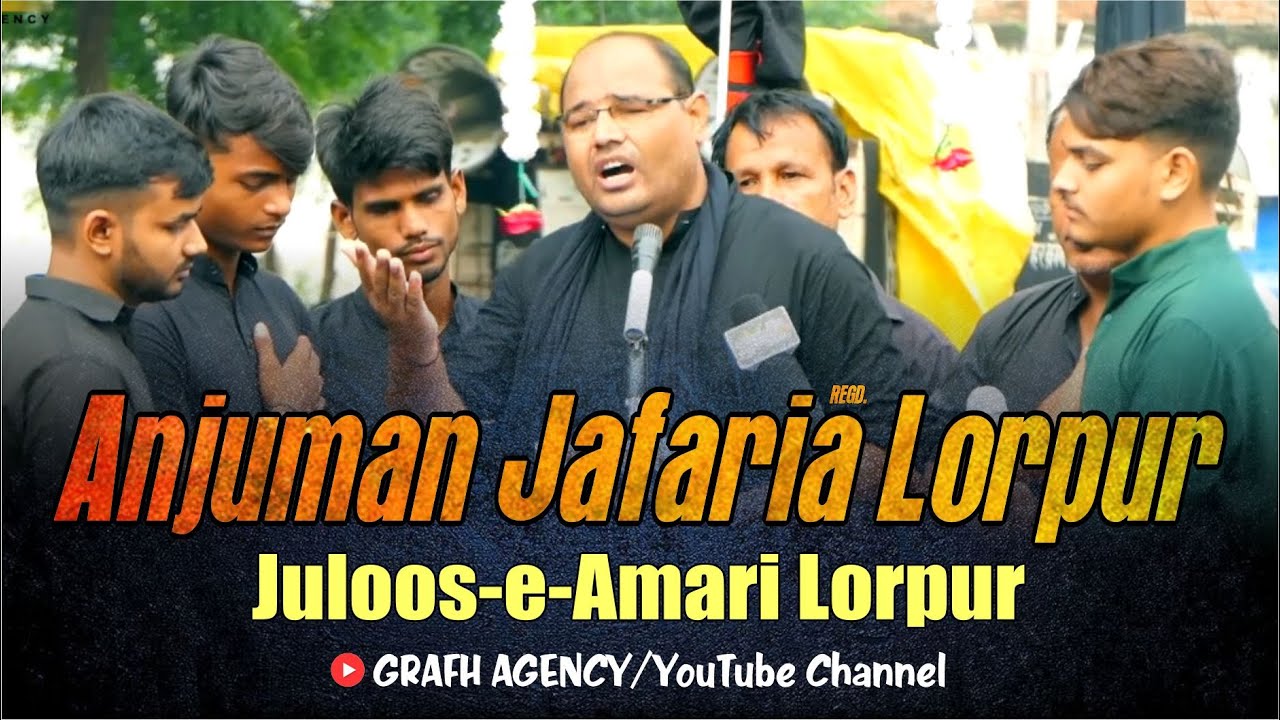 Anjuman Jafaria Regd. Lorpur | Juloos-e-Amari Lorpur 2023-1445 |  Akbarpur, Ambedkar Nagar