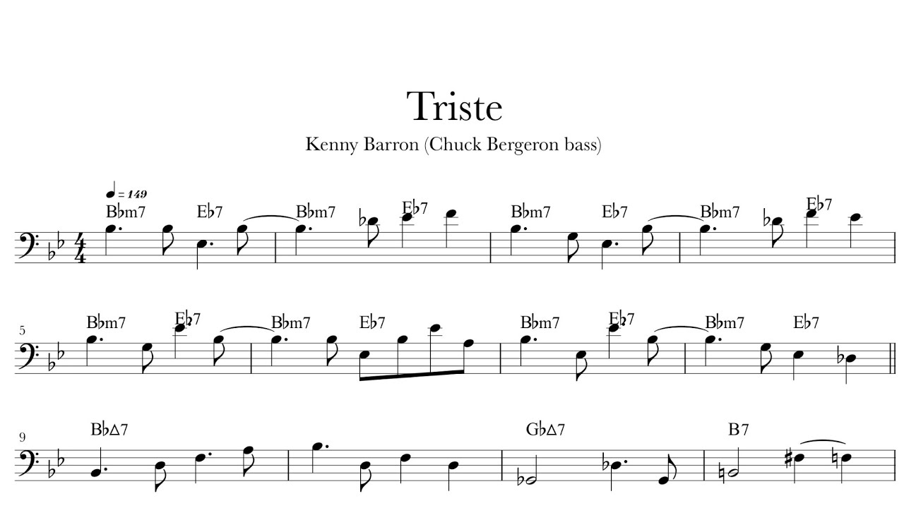 Triste - Kenny Barron (Chuck Bergeron bass) | bass transcription