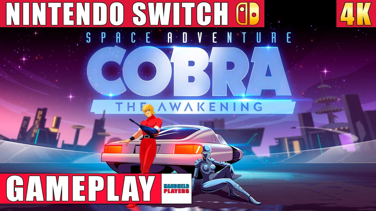 Space Adventure Cobra - The Awakening Nintendo Switch 1 Gameplay in 4K