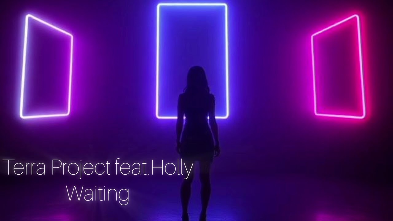 Terra Project feat.Holly-Waiting (Official audio 2026)
