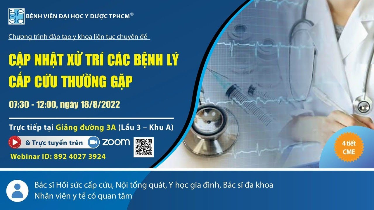 Cập nhật xử trí các bệnh lý cấp cứu thường gặp | Bệnh viện Đại học Y Dược TPHCM