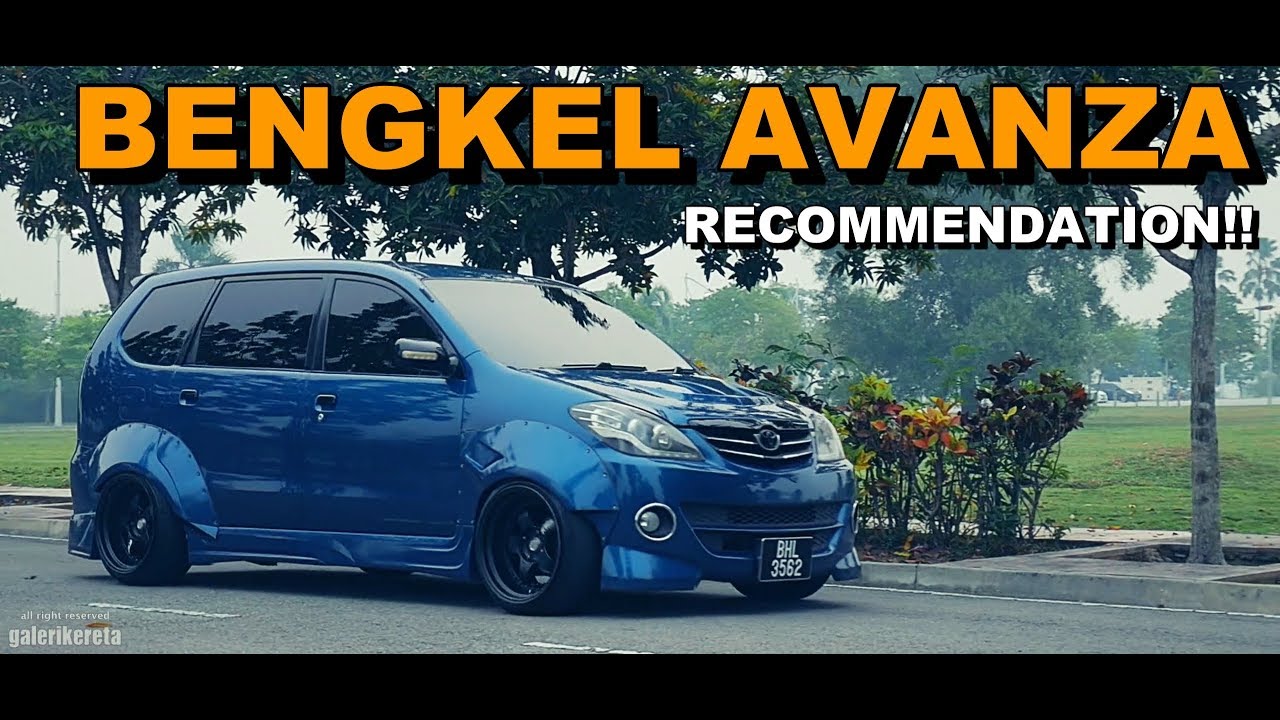 TIPS & WORKSHOP RECOMMENDED | TOYOTA AVANZA