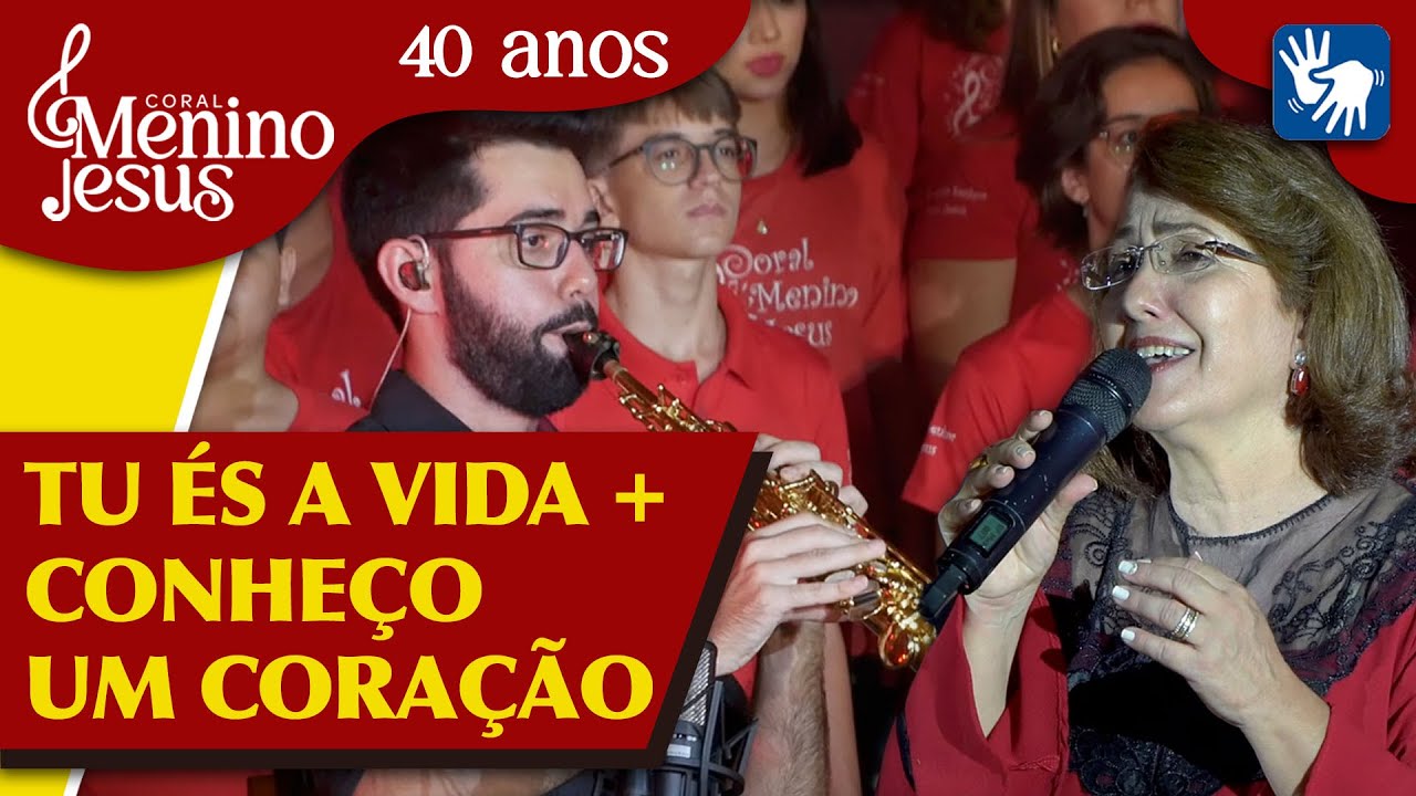Tu és a vida + Conheço um coração