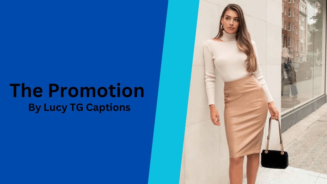 The Promotion | TG Caption