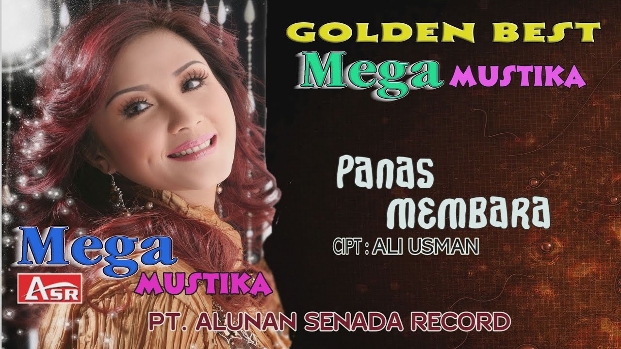 MEGA MUSTIKA - PANAS MEMBARA (Official Video Musik ) HD