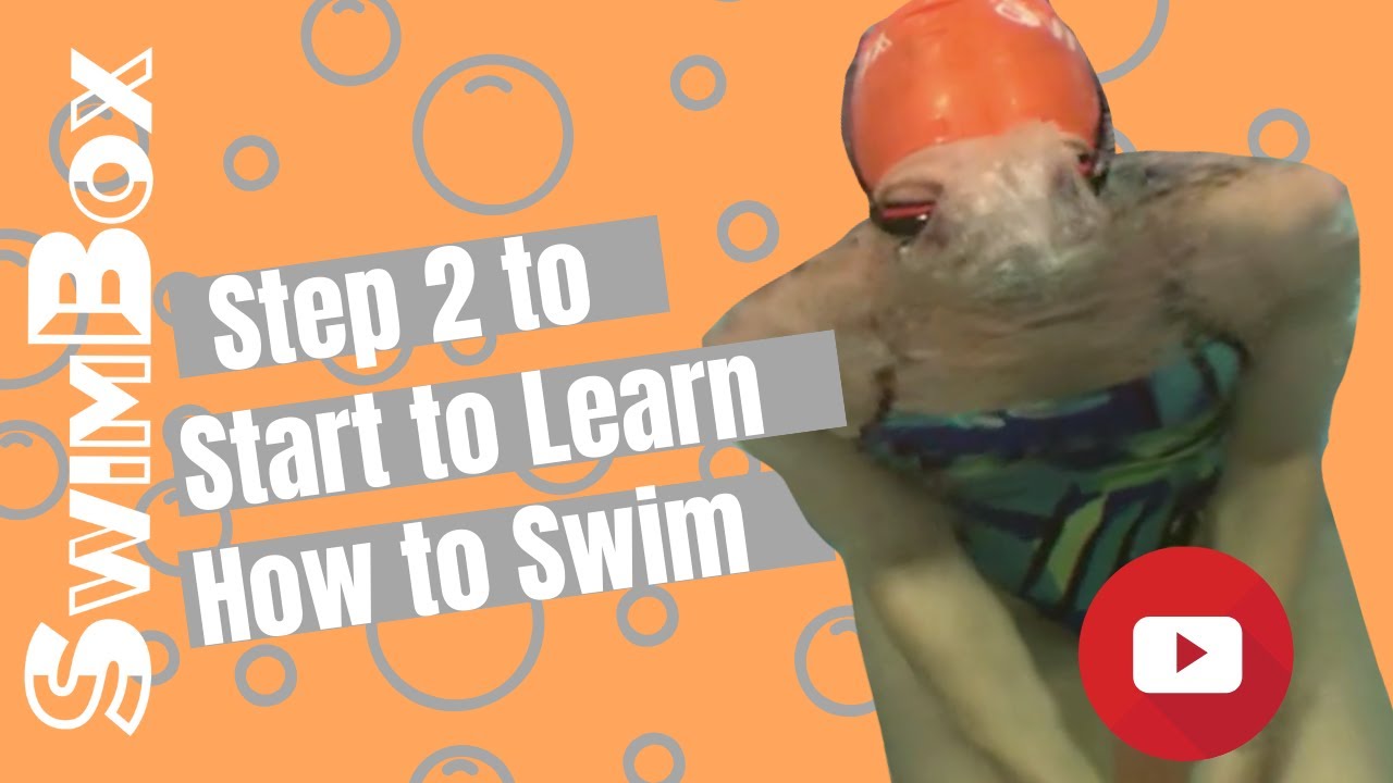 Learning to Swim Step 2 - Bobs