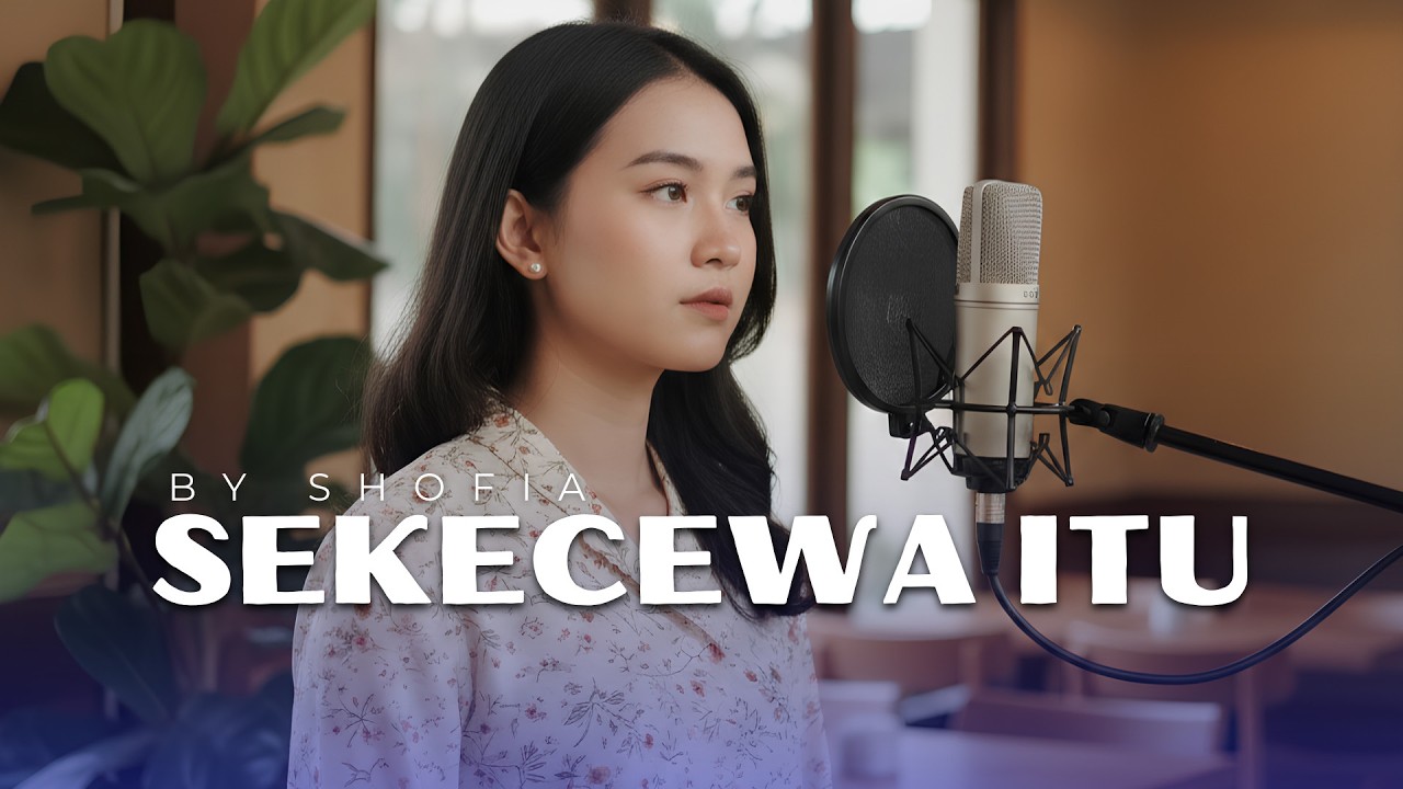 Diselingkuhi & Ditinggalkan… Sekecewa Itu - Angga Chandra (Female Ver. Shofia) | Cover Paling Baper