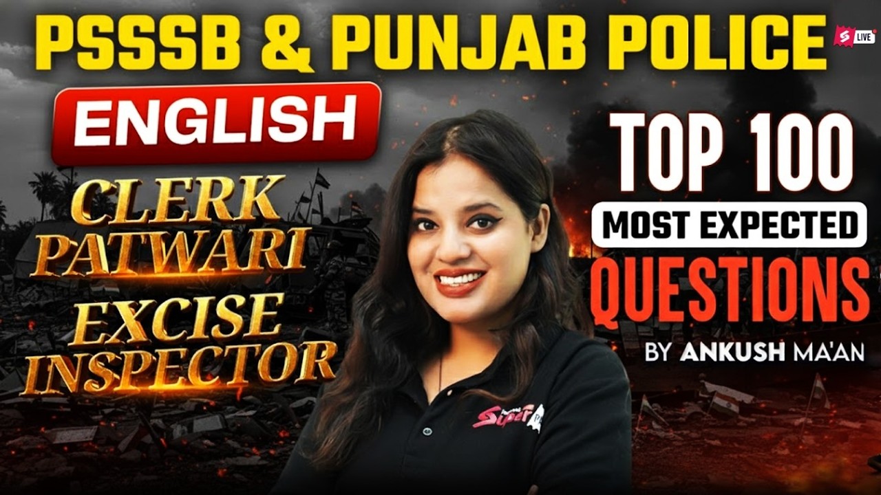 PSSSB Excise Inspector & Punjab Police | English Top 100 Most Expected Questions | Ankush Mam