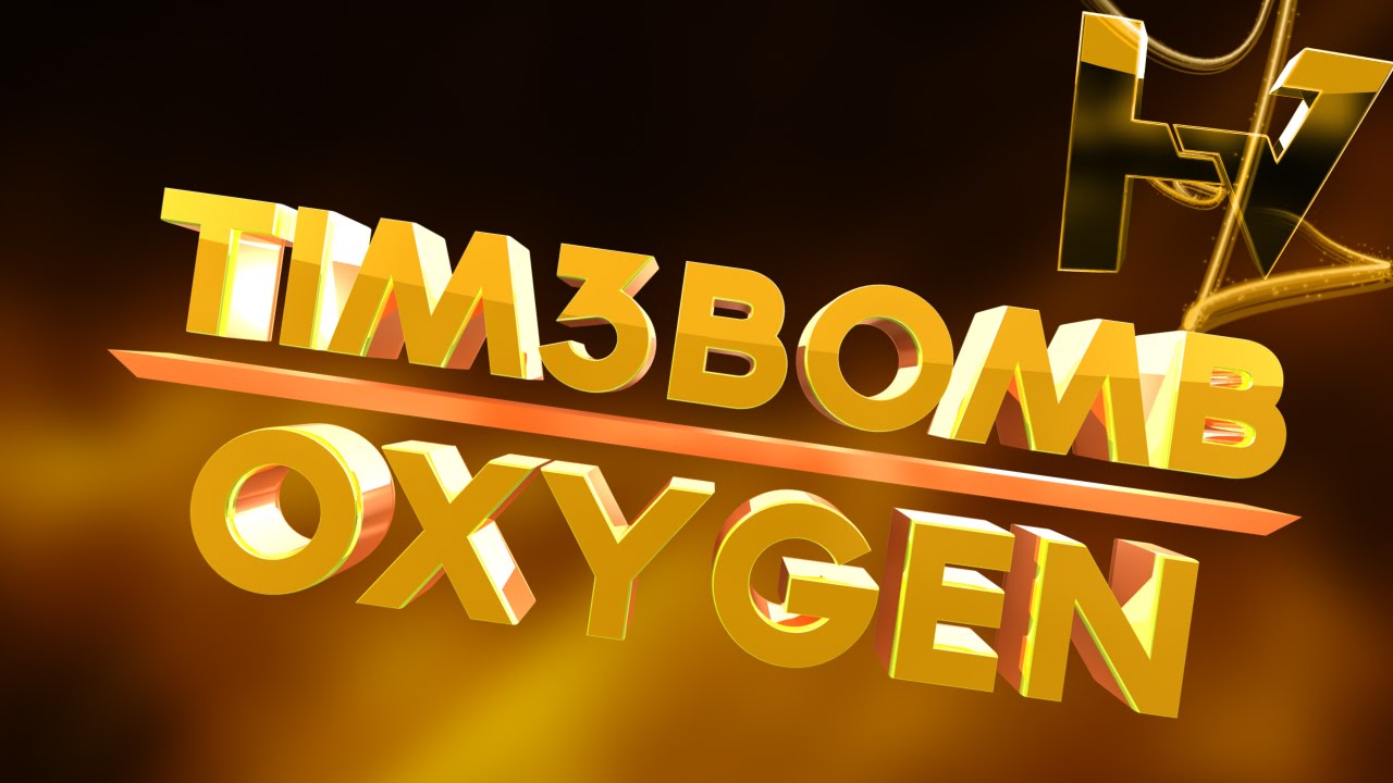 Tim3bomb - Oxygen
