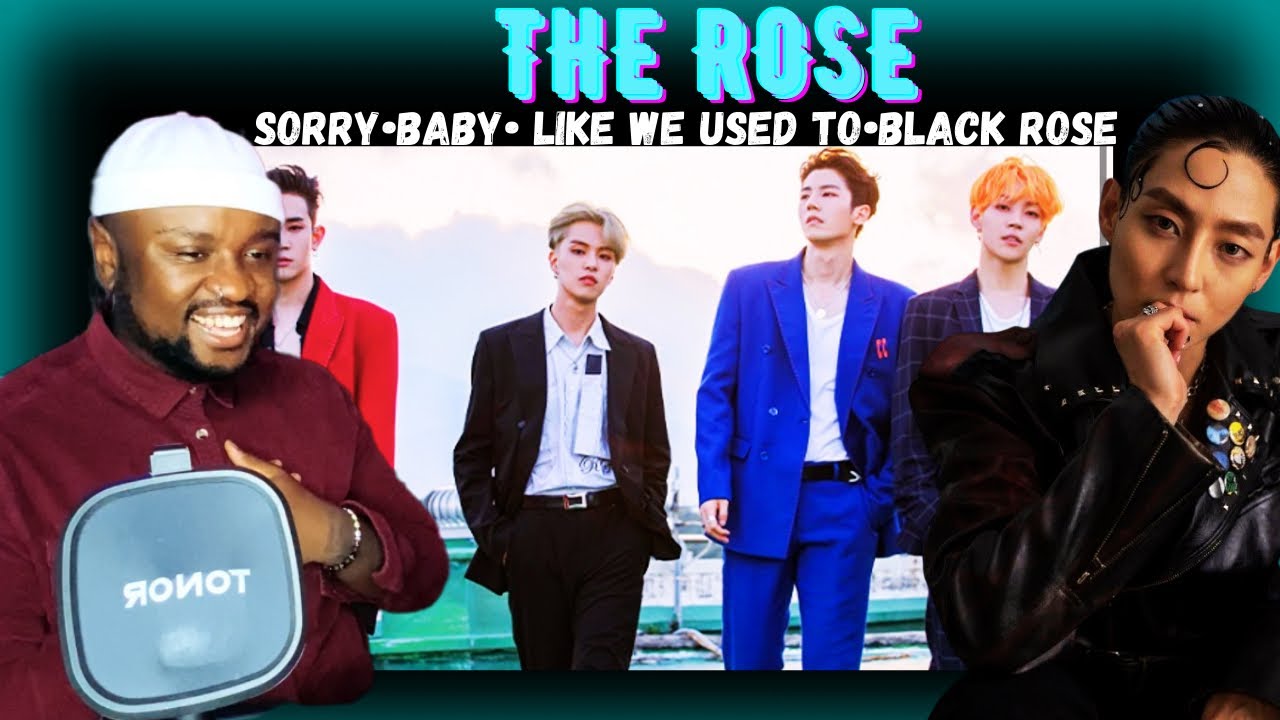DISCOVERING The Rose | Sorry, Baby, Like We Used To and Black rose | Honest Reactions!