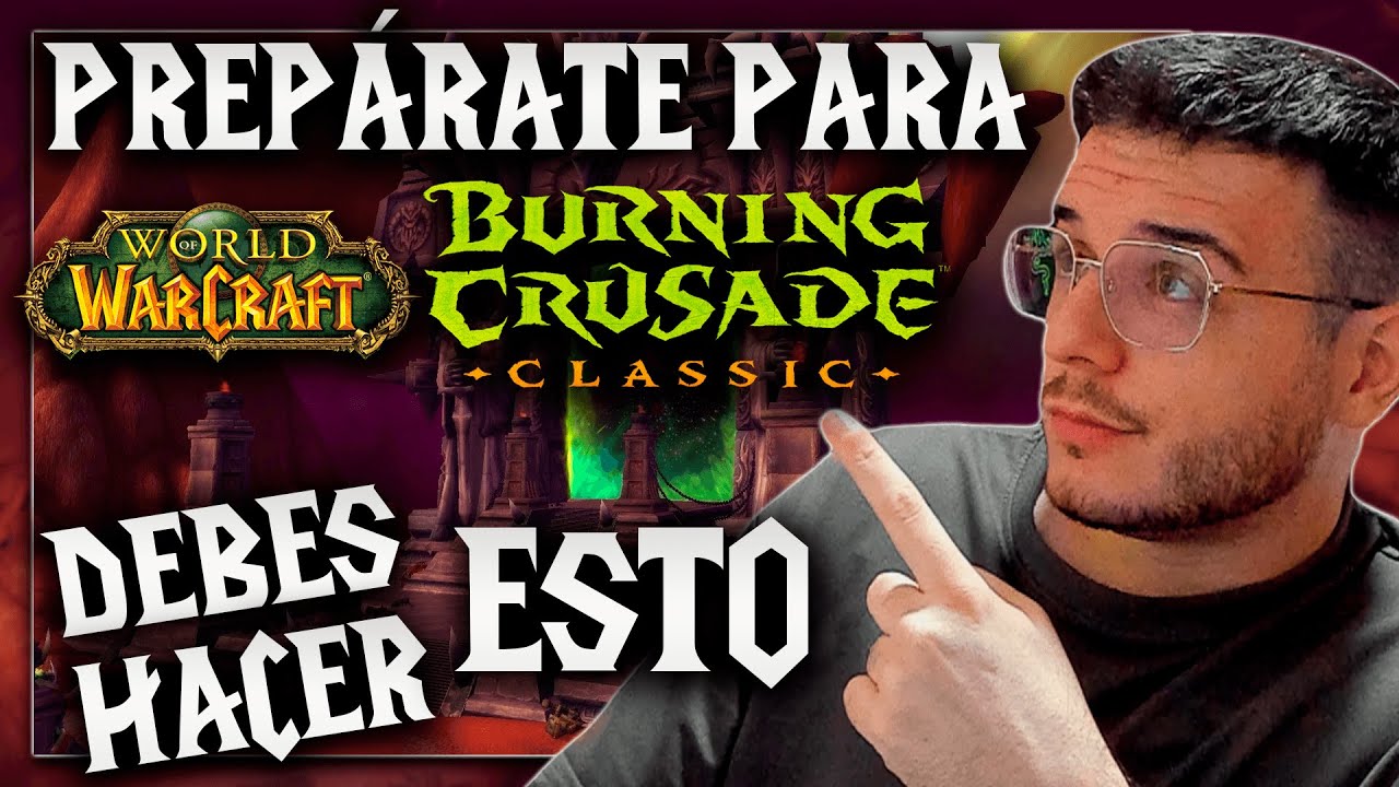 TOP 3 COSAS QUE DEBES HACER ANTES DE TBC CLASSIC💥GUÍA COMPLETA PREPARACIÓN TBC | Muchamiel