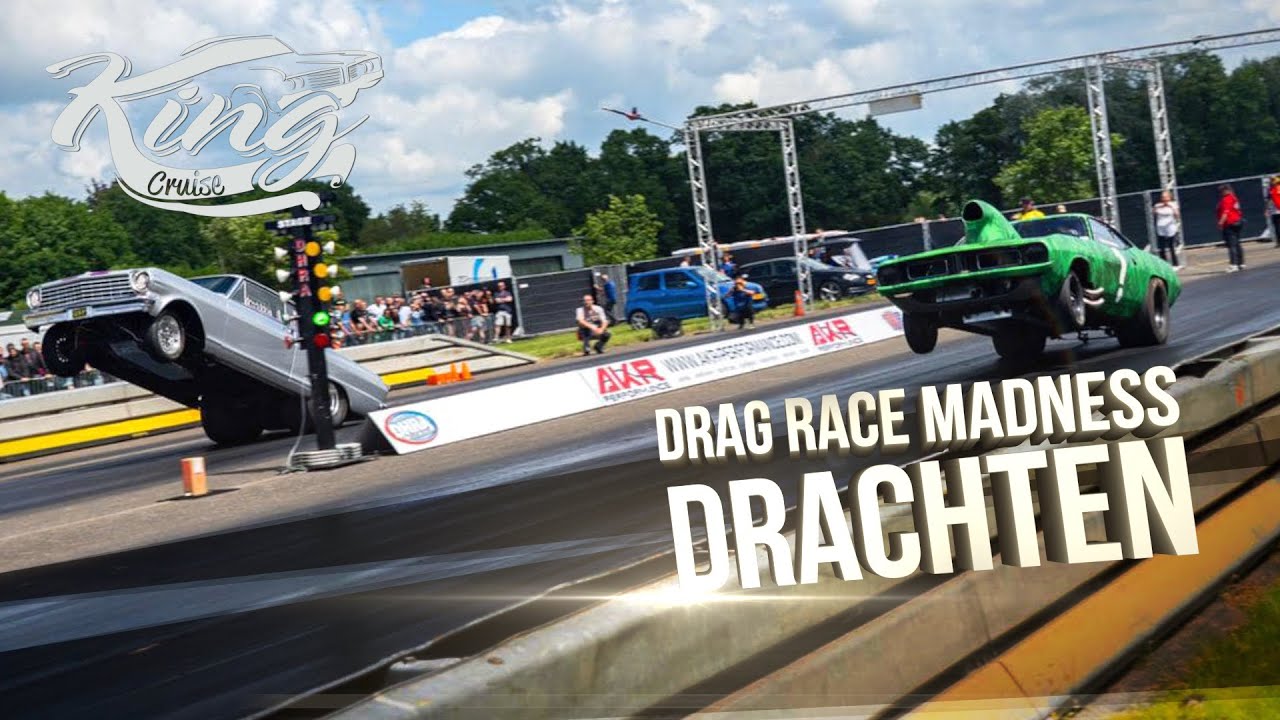 Dragrace Madness @ Drachten // Drag Race Champions - KING CRUISE TV
