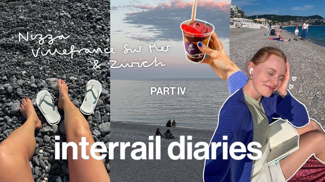 interrail diaries 🇫🇷 nizza, villefranche sur mer & zürich 🌞 das ende meiner reise!