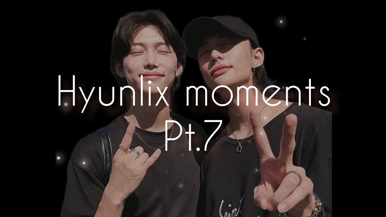 Hyunlix moments pt.7♡