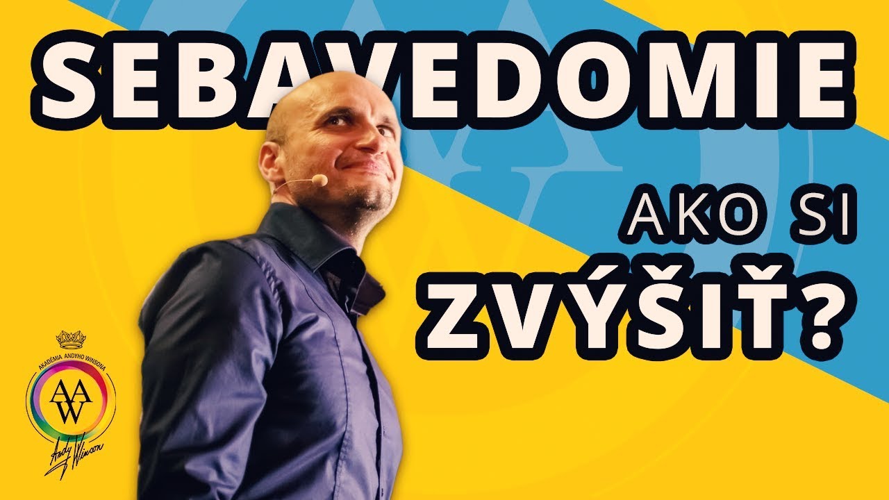 Ako si zvýšiť sebavedomie? 💪 (Andy Winson)