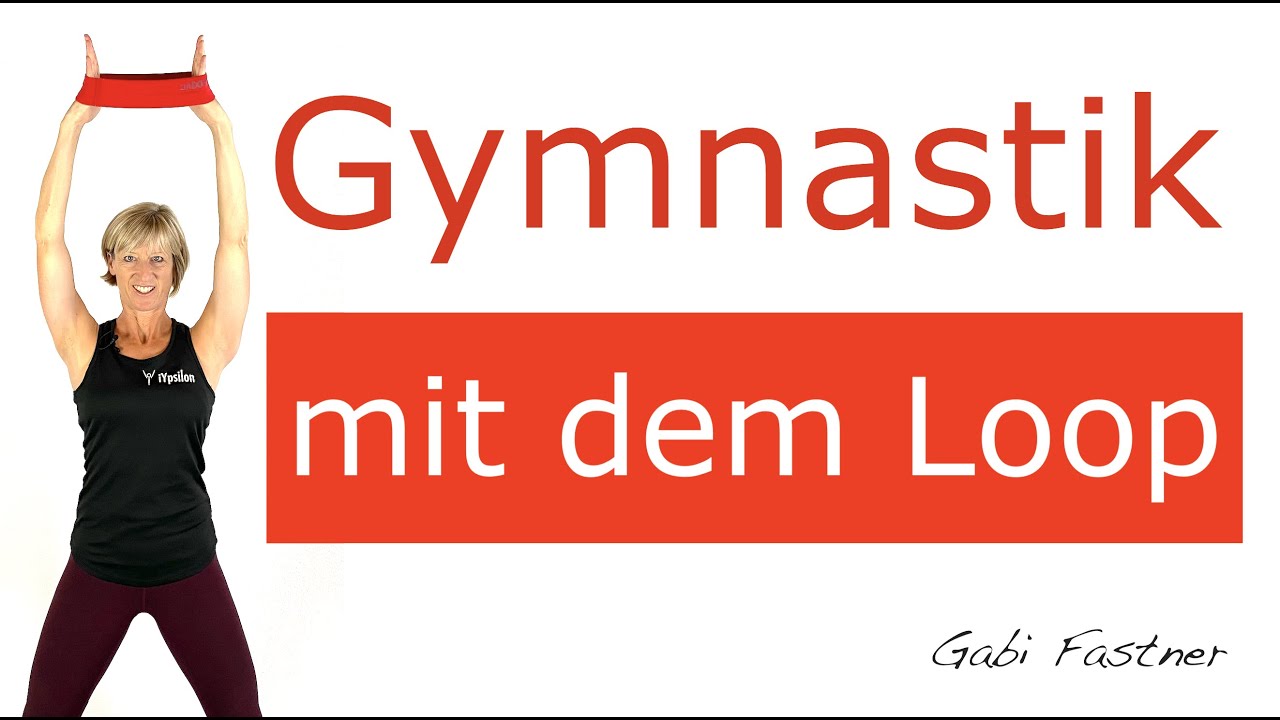 🅾️ 33 min. Figur-Gymnastik mit dem Loop