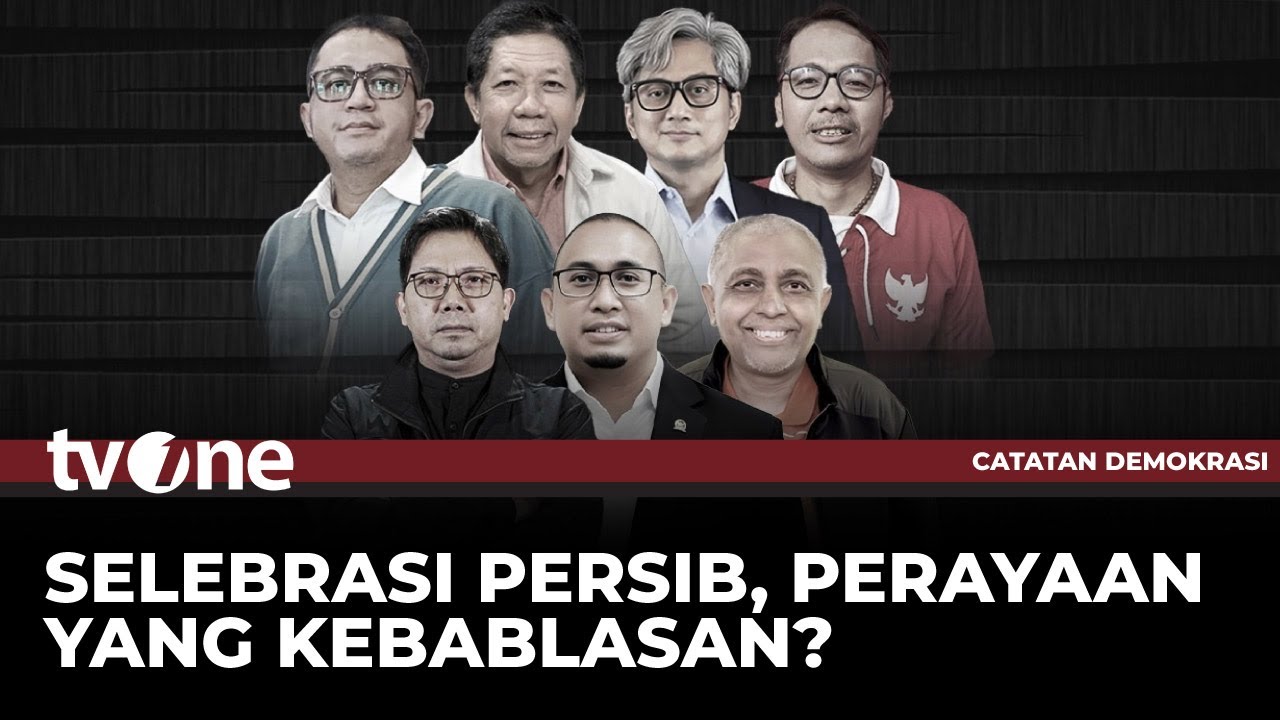 [FULL] Selebrasi Persib, Perayaan yang Kebablasan? | Catatan Demokrasi tvOne