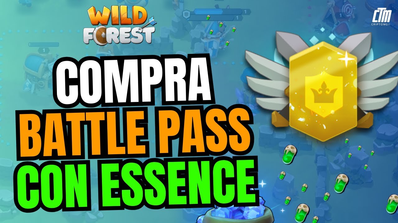 COMO COMPRAR EL BATTLE PASS DE WILD FOREST CON ESSENCE #WILDSFOREST #AIRDROP #NFTGame