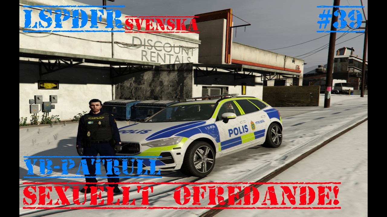 Se*uellt Ofredande? Efterföljande? | LSPDFR Svenska #39 YB-Patrull