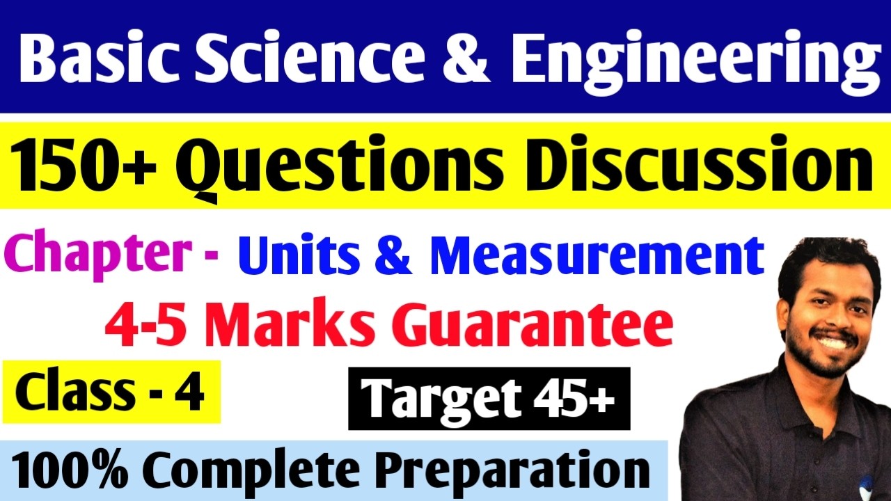 150+ Questions Discussion | Class - 4 - Units and Measurements | Basic Science and Engineering CBT-2
