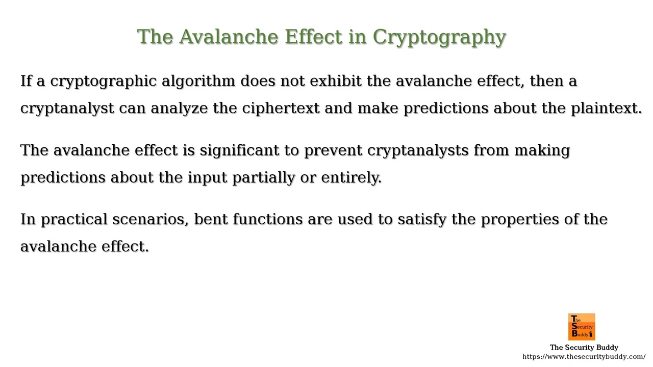 What is the avalanche effect in cryptography?