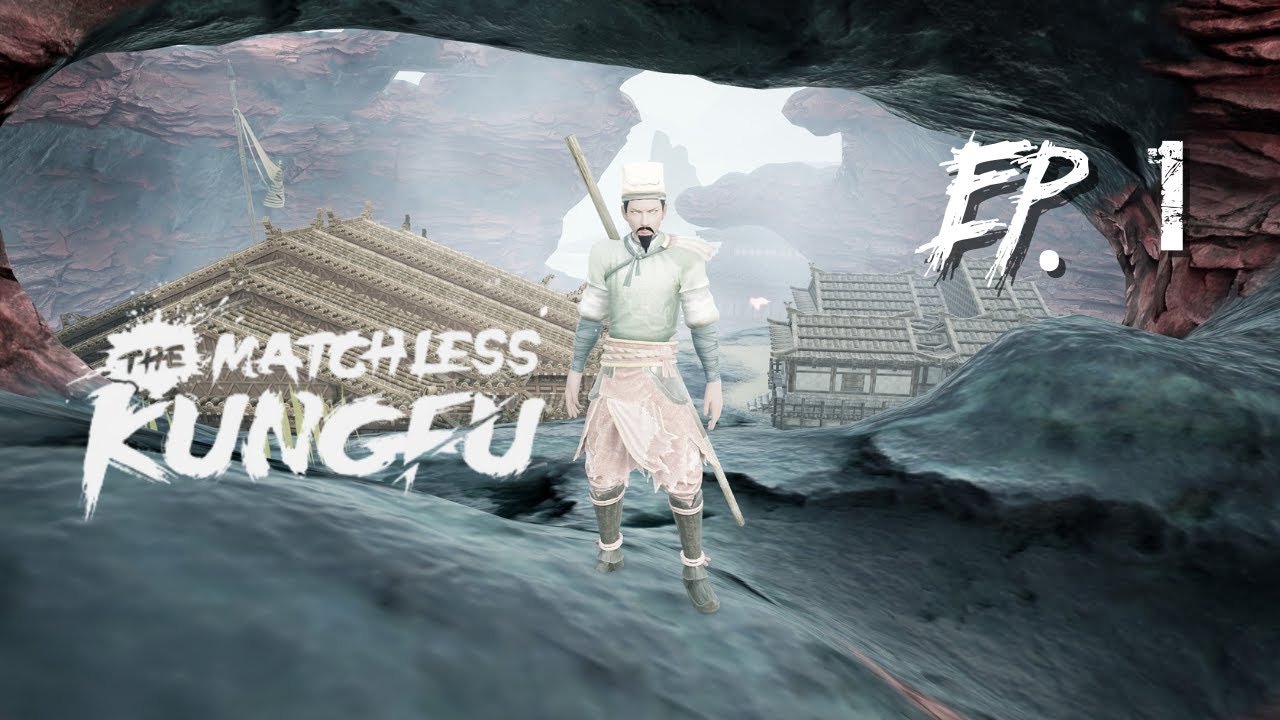 The Matchless Kungfu: Join Our Journey To Master Kung Fu! Ep. 1