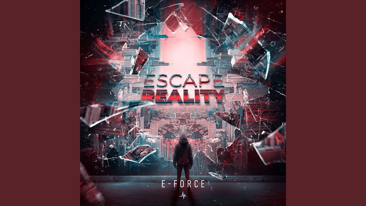 Escape Reality