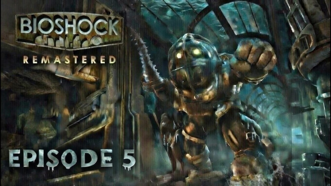 WOULD YOU KINDLY (Bioshock EP5)