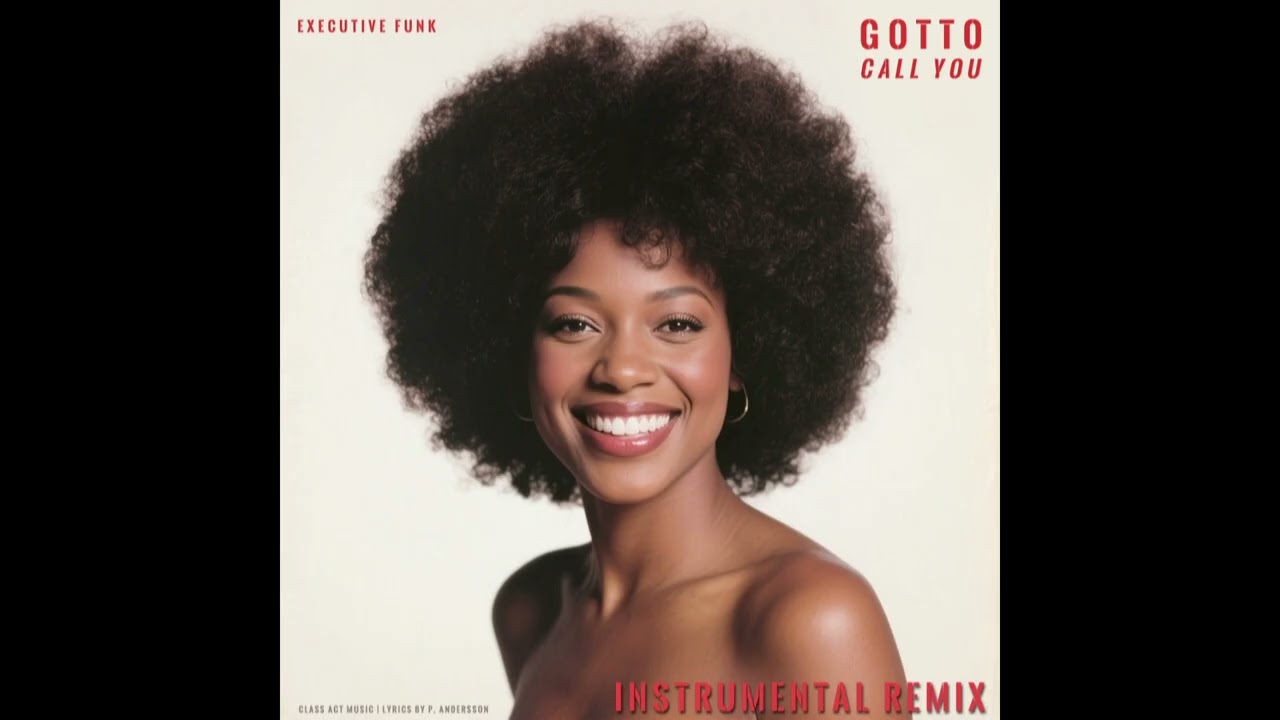 Executive Funk – Gotto Call You | 1982 Boogie, R&B – Instrumental Remix
