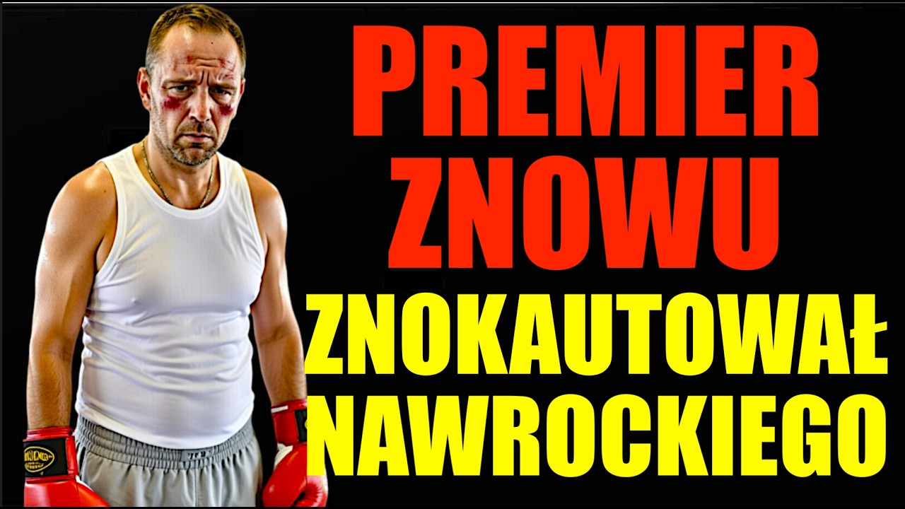 Nawrocki wraz z personelem przygotowali ustawkę, która znowu im nie wyszła. Premier spuścił im łomot