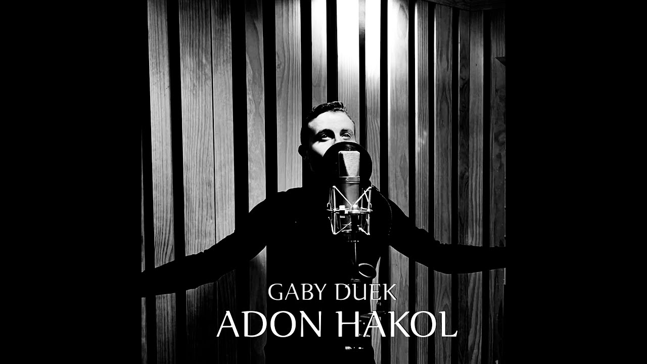 Gaby Duek   Adon Hakol אדון הכל