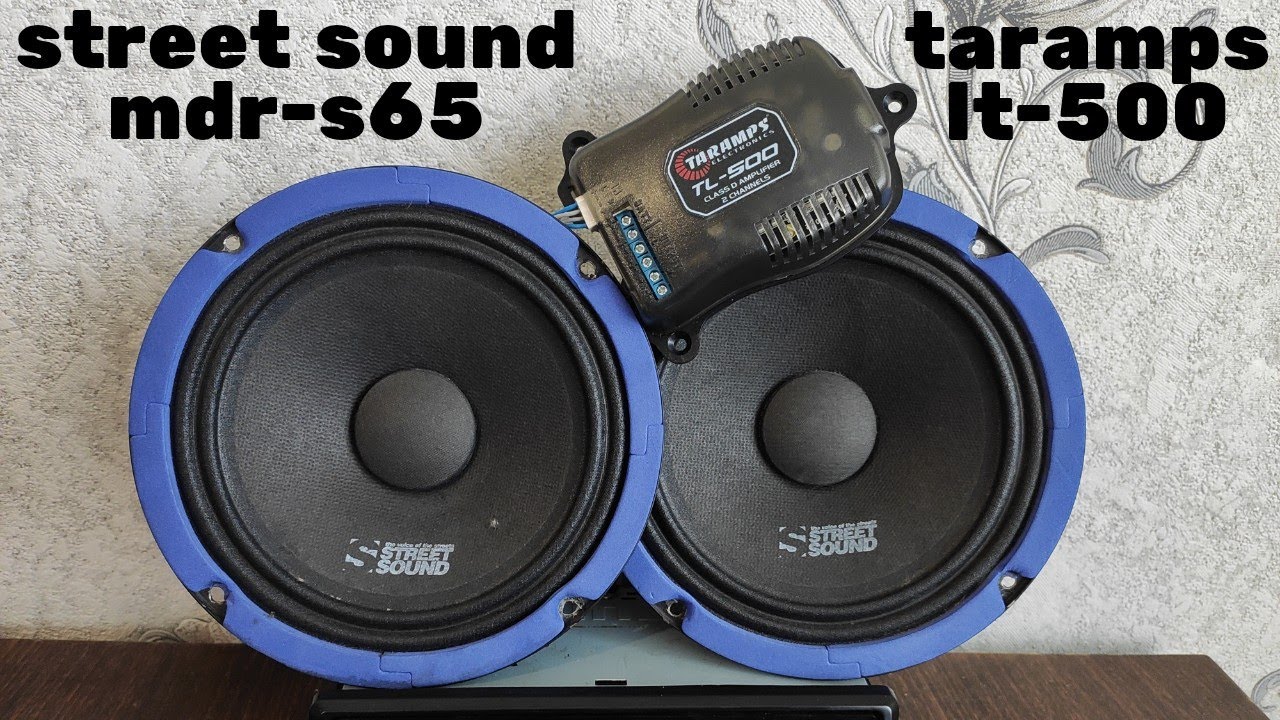 Усилитель Taramps TL 500 рвёт динамики STREET SOUND MDR-S65