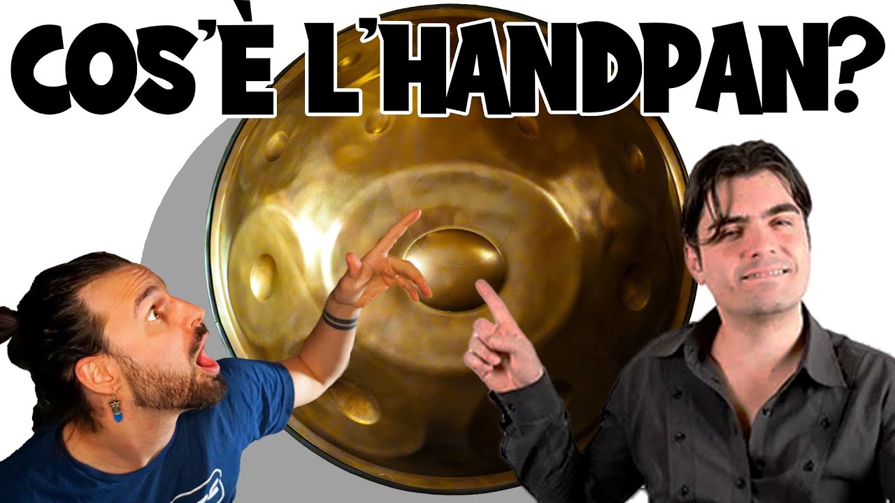Cos'è L'HANDPAN? - Lo Strumento Musicale più Moderno