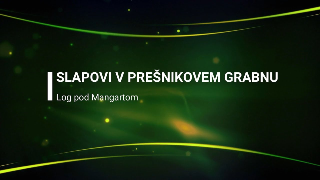 Slapovi na Prešniku - Log pod Mangartom