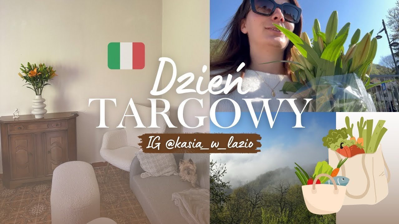 #12 🇮🇹 Cotygodniowy targ we Włoszech – co kupuję i dlaczego to takie wyjątkowe?