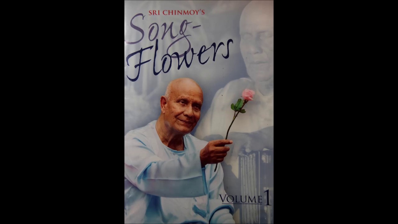 Sri Chinmoy's Song - Flowers Volume 1/3. 20-30.-ig