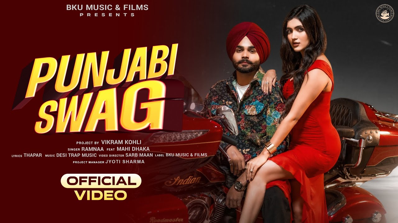 Punjabi Swag (Official Video) | Ramnaa | Mahi Dhaka | Desi Trap | Thapar | New Punjabi Song 2026