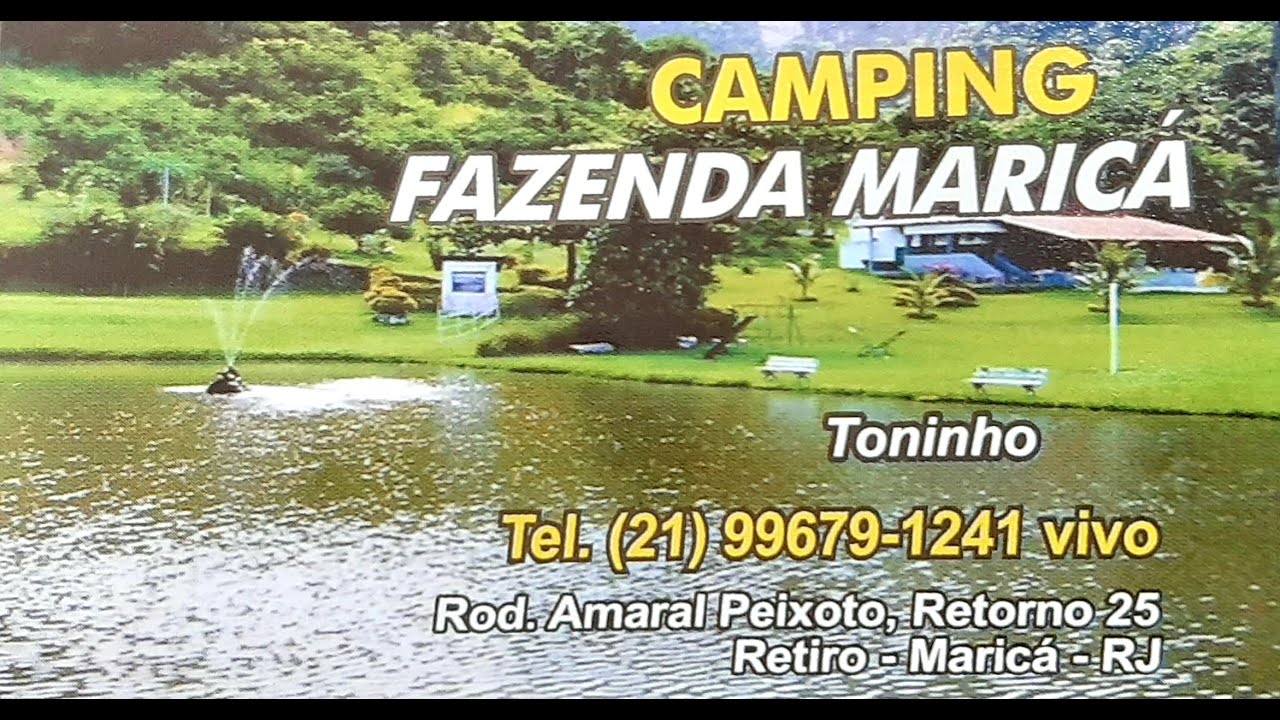 O MELHOR CAMPING DA REGIÃO DOS LAGOS - CAMPING FAZENDA MARICÁ - RETIRO - MARICÁ - RJ.