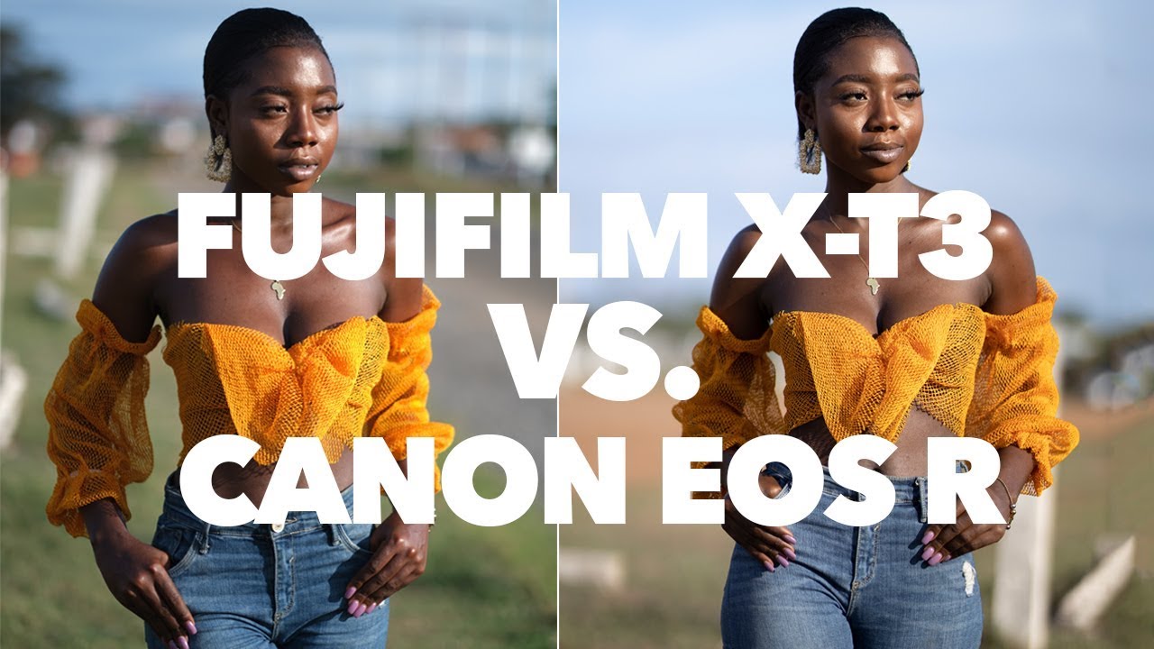 Amazing!!! FUJIFILM X-T3 VS. CANON EOS R (SOOC RAW Files)