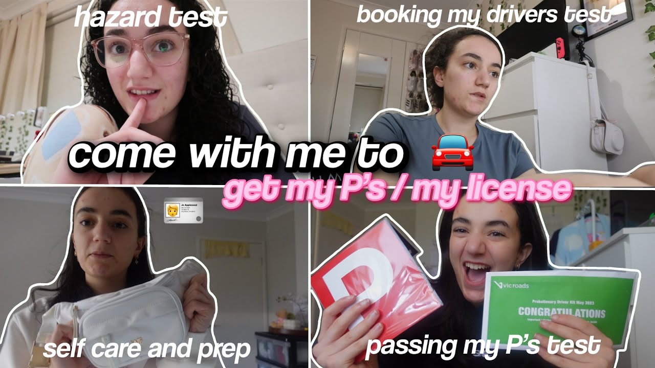 come with me to get my P's / my licence