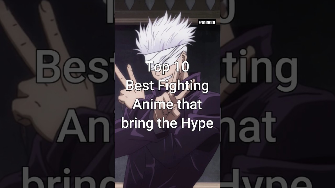 Top 10 Best Fighting Anime that bring the hype #trending #animeseries #animelist