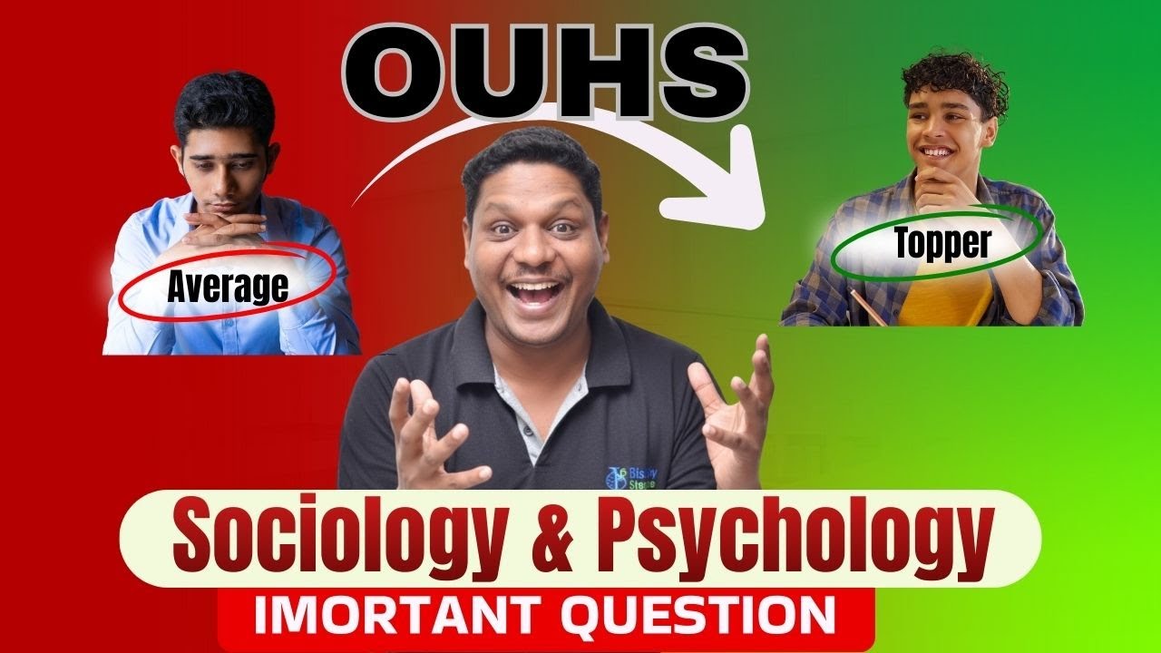 Sociology & Psychology Important Questions 🏆 | OUHS Exam Special | Score 80%+ Marks 🔥