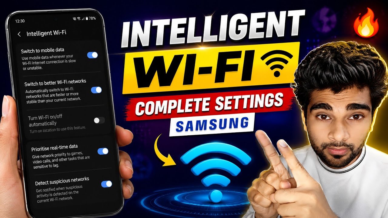 Samsung Intelligent Wi-Fi Kya Hai? All Settings Explained in Hindi | 2026