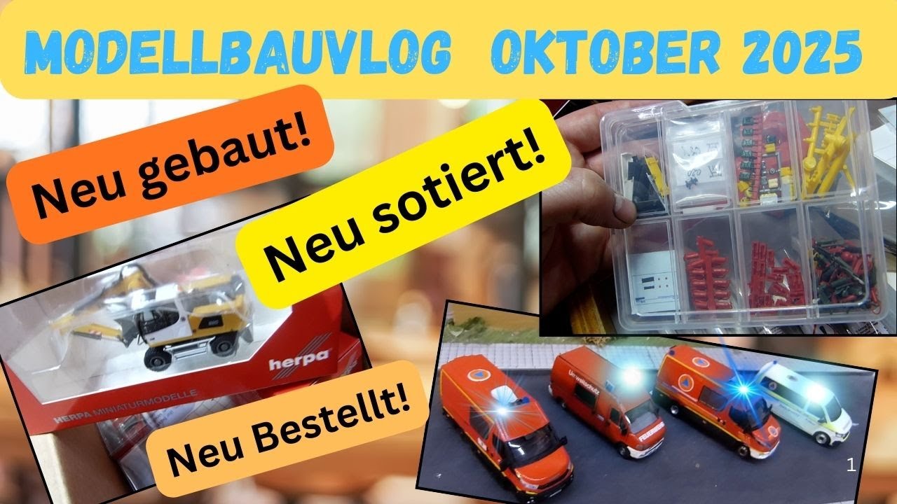 Modellbauvlog  Oktober 2025 1:87(Historical  Record)
