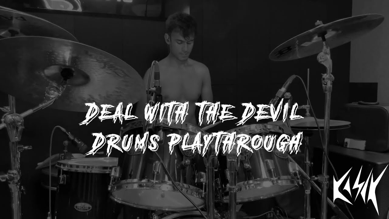 KASCK- Deal with The Devil (Drum Playthrough)