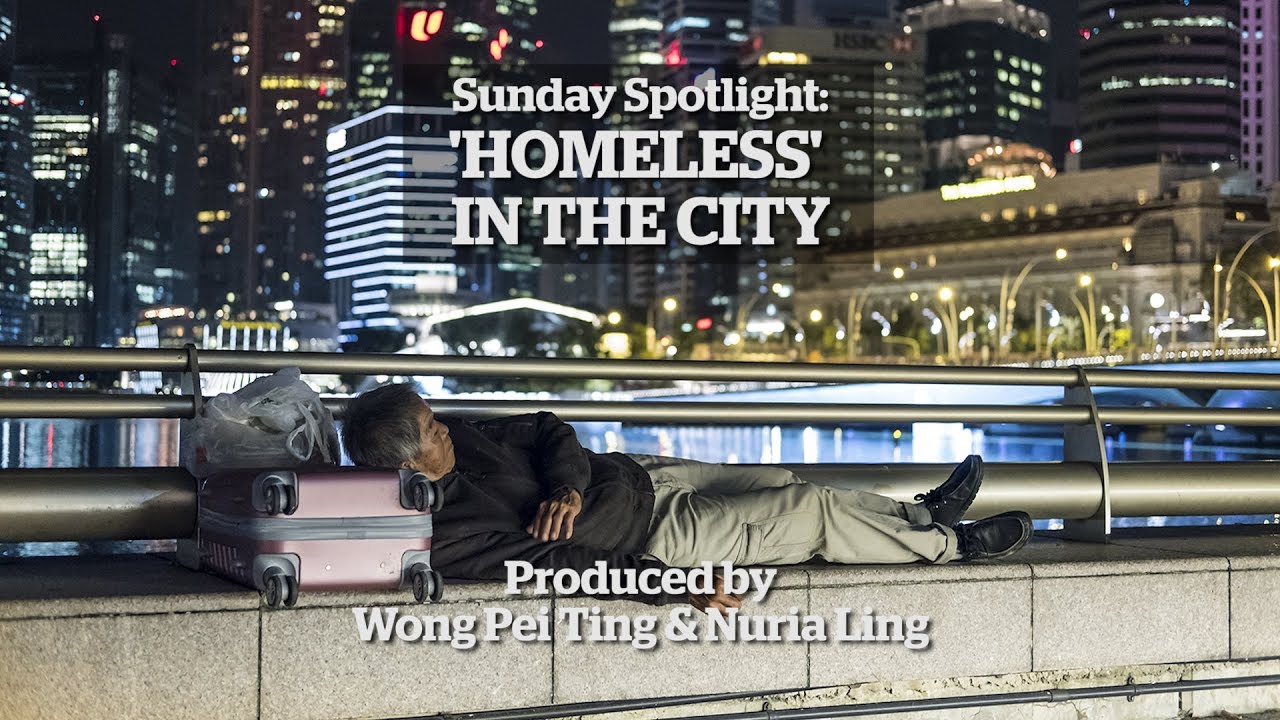 Sunday Spotlight: 'Homeless' in Singapore